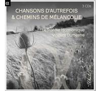 Chansons d'Autrefois & Chemins de Mélancolie