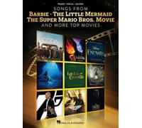 Chansons de Barbie, de la Petite Sirène, du film Super Mario Bros. et d'autres grands films - Arrangements pour piano, chant et guitare