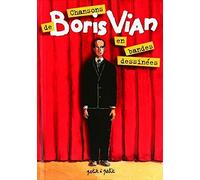 Chansons de Boris Vian en bandes dessinées