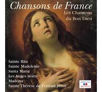 Chansons De France - Chansons Du Bon Dieu