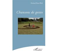 Chansons de geste - Richard Roos-Weil - L'harmattan - broché - Poésie