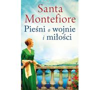 Chansons de guerre et d'amour - Santa Montefiore (Buch auf Polnisch)