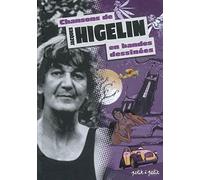 Chansons de Jacques Higelin en bandes dessinées