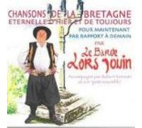 Chansons De La Bretagne Éternelle D'hier Et De Toujours Pour Maintenant Par Rapport À Demain
