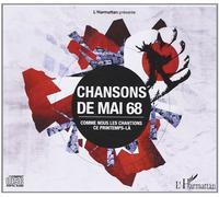 Chansons de Mai 68 (CD) Comme Nous les Chantions Ce Printemps la
