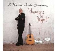 Chansons de rappel - Maxime Le Forestier chante Brassens G
