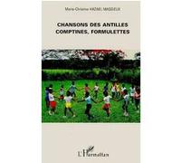 Marie-Christine Hazaël-Massieux – Chansons des Antilles, comptines, formulette – Broché