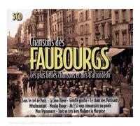 Chansons des Faubourgs : Les Plus Belles Et Airs D'Accordéon