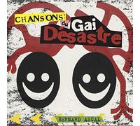 Chansons du gai désastre CD
