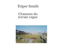Chansons du terrain vague