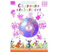 VONDERSCHER ARIELLE - CHANSONS ENCHANTEES VOLUME 2 - LIVRE DU PROFESSEUR