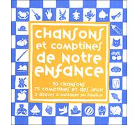 Chansons et comptines de notre enfance CD