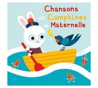 Chansons et comptines des maternelles CD