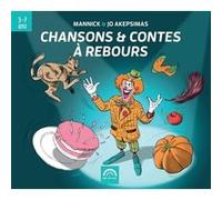 Chansons et contes à rebours