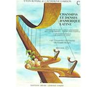 CHANSONS ET DANSES D'AMERIQUE LATINE VOL C G