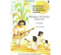 CHANSONS ET DANSES D'AMERIQUE LATINE VOL F