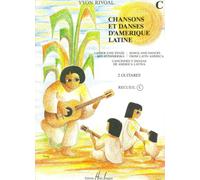 Chansons et danses d'Amérique latine Volume C