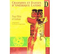 Chansons et danses d'Amérique latine Volume D