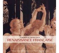 Chansons Et Danses De La Renaissances Française
