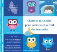 Chansons et mélodies pour la sieste et la nuit Inclus livret 8 pages CD