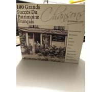 Chansons Éternelles 100 Grands Succès Du Patrimoine Français