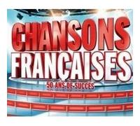 CHANSONS FRANCAISES 50 ANS DE SUCCES