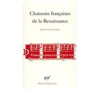 Collectif – Chansons françaises de la Renaissance – Gallimard