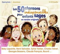 Chansons indispensables pour enfants sages CD