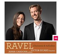 Ravel, Chansons et Mélodies