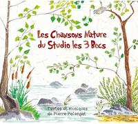 CHANSONS NATURE DU STUDIO LES 3 BECS