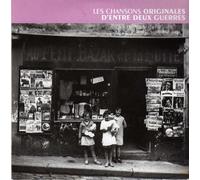 Chansons Originales D'entre Deux Guerres