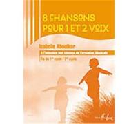 CHANSONS POUR 1 ET 2 VOIX(8)