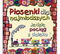 Chansons pour les plus jeunes - Jedzie pociąg z daleka