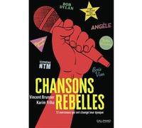 Karim Friha – Chansons rebelles – 12 morceaux qui ont changé leur époque – Broché