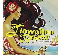Hawaiian Standard Songs - Hawaiian Breeze: Relax with. [Import]