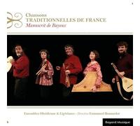 Chansons traditionnelles de France - Manuscrit de Bayeux CD