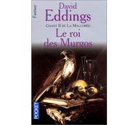 Chant 2 de la Mallorée : Le Roi des Murgos