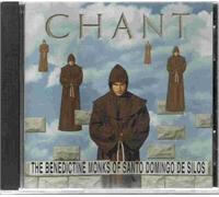 Chant by Benedictine Monks of Santo Domingo de Silos