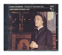 Chant Byzantin - Passion Et Résurrection