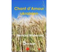 Chant d'Amour ukrainien