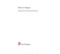 Chant de la Grande Dixence - Maurice Chappaz - Fata Morgana - broché - Poésie