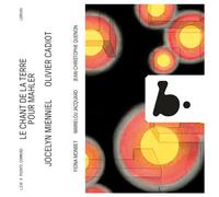 Chant De La Terre Pour Mahler CD