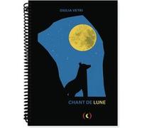 Chant de lune Giulia Vetri (Auteur)