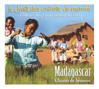 Chant des Enfants du Monde Vol. 14-Madagascar