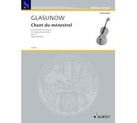 Chant du ménestrel: op. 71. cello and piano.