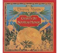 Chants Du Nouveau Monde