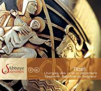 Chant Grégorien À Solesmes : Noël, Liturgies Des 24 Et 25 Décembre