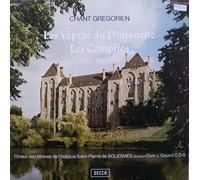 Chant Grégorien: Les Vêpres Du Dimanche / Les Complies