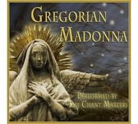 Chant Masters,the - Gregorian Madonna [Import]