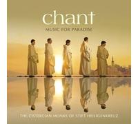 Cistercian Monks of Stift Heiligenkreuz - Chant-Music for Paradise